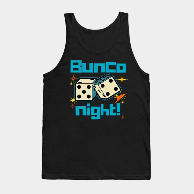 Retro Bunco Night Tank Top by MalibuSun